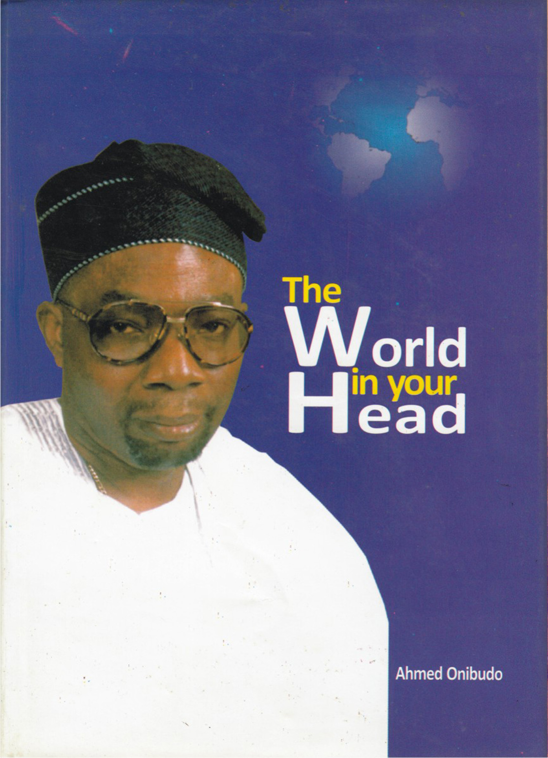 THE WORLD IN YOUR HEAD