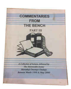COMMENTARIES FROM THE BENCH PART III