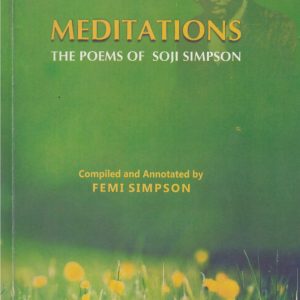 MEDITATIONS: THE POEMS OF SOJI SIMPSON