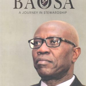 IN THE SERVICE OF BAOSA: A Journey in Stewardship